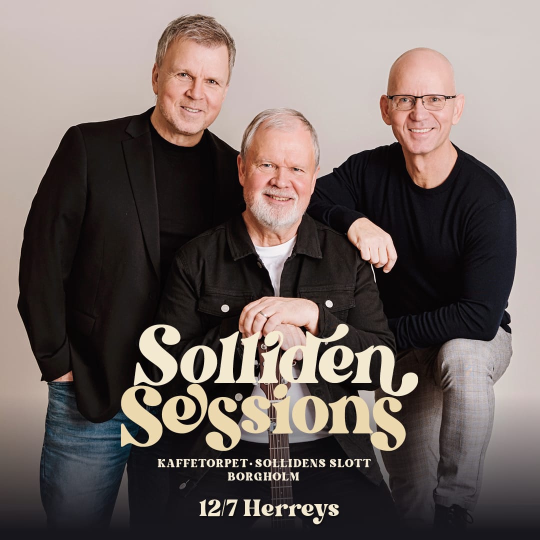 Bröderna Herreys på Solliden Sessions